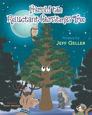 Bild des Verkufers fr Harold the Reluctant Christmas Tree zum Verkauf von GreatBookPrices
