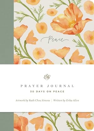 Seller image for Esv Prayer Journal : 30 Days on Peace for sale by GreatBookPrices
