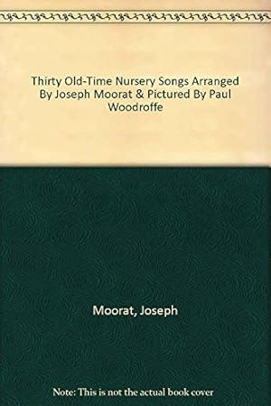 Bild des Verkufers fr Thirty old-time Nursery Songs. zum Verkauf von WeBuyBooks