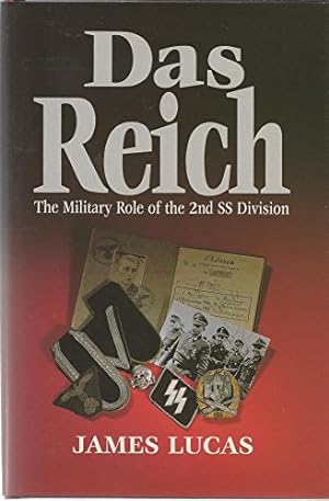 Bild des Verkufers fr Reich, Das: The Military Role of the 2nd SS Division zum Verkauf von WeBuyBooks