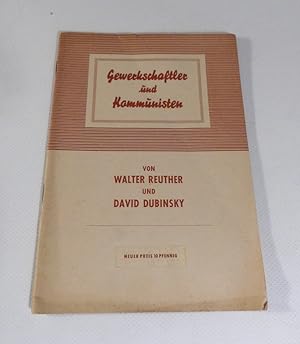 Seller image for Gewerkschaften und Kommunisten. for sale by Antiquariat Maralt