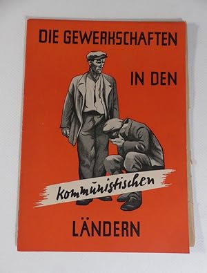 Immagine del venditore per Gewerkschaften in den kommunistischen Lndern. venduto da Antiquariat Maralt