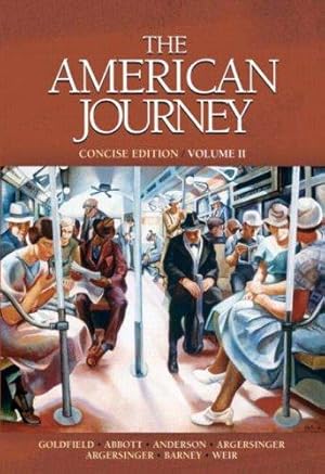 Image du vendeur pour American Journey, The, Concise Edition, Volume 2 mis en vente par WeBuyBooks