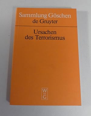 Bild des Verkufers fr Ursachen des Terrorismus. zum Verkauf von Antiquariat Maralt