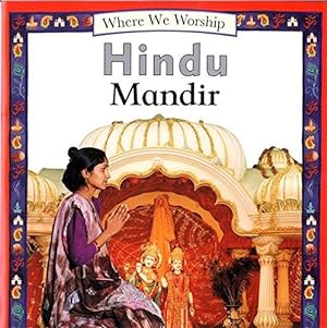 Bild des Verkufers fr Where We Worship: Hindu Mandir zum Verkauf von WeBuyBooks