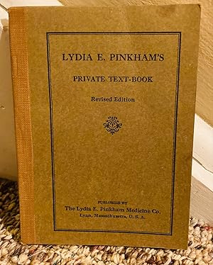 Imagen del vendedor de Lydia E. Pinkham's Private Text-Book revised edition a la venta por Henry E. Lehrich