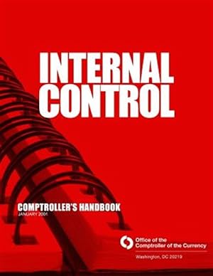 Seller image for Internal Control : Comptroller's Handbook January 2001 for sale by GreatBookPrices