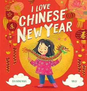 Bild des Verkufers fr I Love Chinese New Year (Hardcover) zum Verkauf von AussieBookSeller
