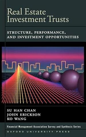 Immagine del venditore per Real Estate Investment Trusts : Structure, Performance, and Investment Opportunities venduto da GreatBookPricesUK