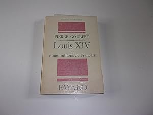 Bild des Verkufers fr LOUIS XIV et vingt millions de franais zum Verkauf von occasion de lire