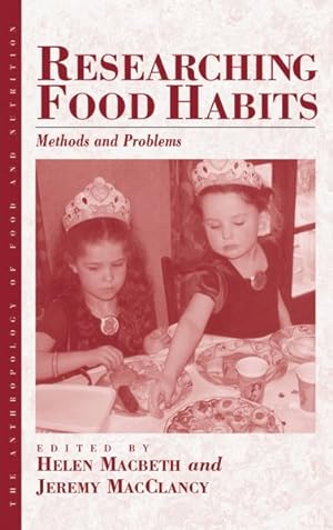 Seller image for Researching Food Habits : Methods and Problems for sale by GreatBookPrices