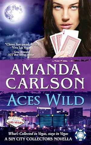 Seller image for Aces Wild: A Sin City Collectors Novella for sale by GreatBookPrices