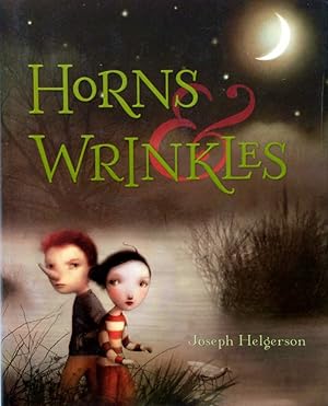 Seller image for Horns and Wrinkles for sale by Kayleighbug Books, IOBA