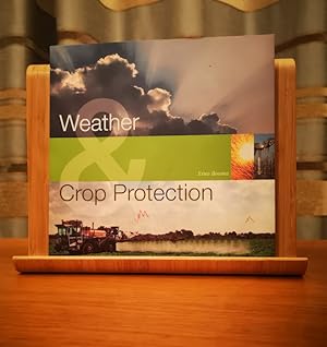 Weather & Crop Protection: A guide to crop cultivation