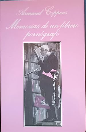 Seller image for MEMORIAS DE UN LIBRERO PORNOGRAFO for sale by BIBLIONET