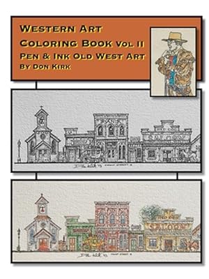 Image du vendeur pour Western Art Coloring Book: Pen & Ink Old West Art (Vol II) mis en vente par GreatBookPrices
