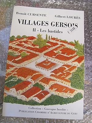 Bild des Verkufers fr Villages gersois - II. Les bastides - Collection "Gascogne insolite" zum Verkauf von Stony Hill Books