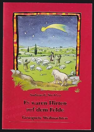 Es waren Hirten auf dem Felde: Gesegnete Weihnachten - Strehlau, Andreas