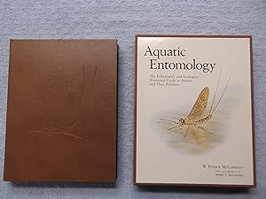 Imagen del vendedor de Aquatic Entomology: The Fisherman's and Ecologists' Illustrated Guide to Insects and Their Relatives. {Limited Edition. This is Book Number 1}. With the Large Publisher's Prospectus. Frank Matarelli's Book. With Letters from the Publisher to Mr. Matarelli a la venta por Bruce Cave Fine Fly Fishing Books, IOBA.
