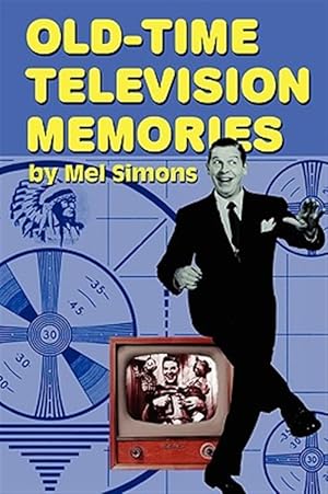 Seller image for Old-time Television Memories for sale by GreatBookPrices