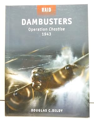 Dambusters: Operation Chastise 1943 (Raid)