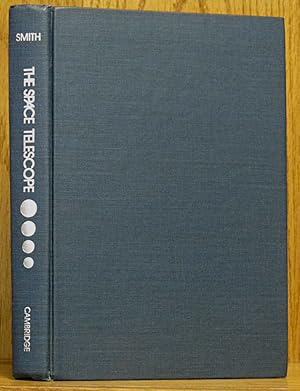 Seller image for Space Telescope: A Study of NASA, science, technology, and politics for sale by Schroeder's Book Haven
