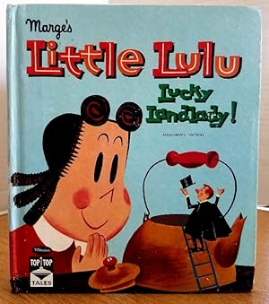 Seller image for MARGE'S LITTLE LULU LUCKY LANDLADY! (TIP TOP TALES) for sale by MARIE BOTTINI, BOOKSELLER