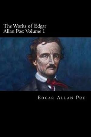 Seller image for The Works of Edgar Allan Poe: Volume 1 for sale by GreatBookPrices