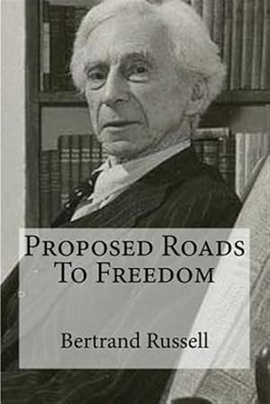 Immagine del venditore per Proposed Roads to Freedom venduto da GreatBookPrices