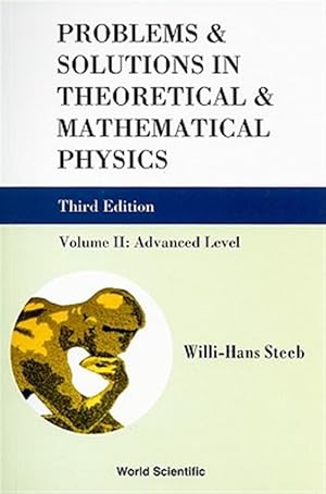 Imagen del vendedor de Problems & Solutions in Theoretical & Mathematical Physics : Advanced Level a la venta por GreatBookPricesUK