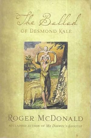 Seller image for The Ballad of Desmond Kale for sale by Leura Books