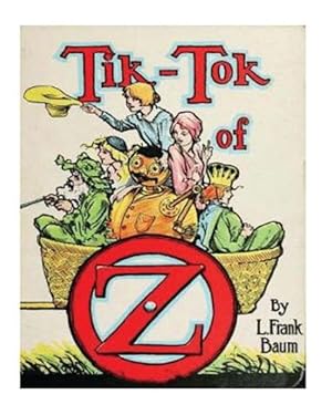 Image du vendeur pour Tik-tok of Oz mis en vente par GreatBookPrices