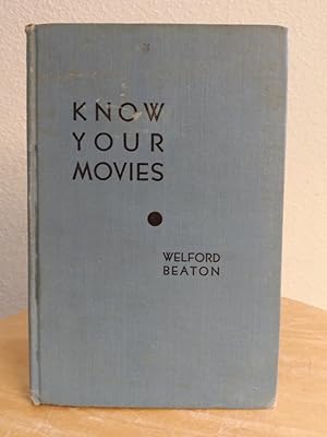 Immagine del venditore per Know Your Movies: The Theory and Practice of Motion Picture Production venduto da Counterpane Books