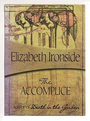 Seller image for THE ACCOMPLICE. for sale by Bookfever, IOBA  (Volk & Iiams)