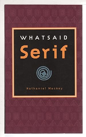 Seller image for WHATSAID SERIF. for sale by Bookfever, IOBA  (Volk & Iiams)