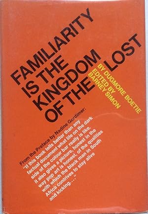 Seller image for Familiarity is the Kingdom of the Lost for sale by Jay's Basement Books