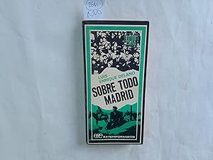 Imagen del vendedor de Sobre todo Madrid. a la venta por Librera "Franz Kafka" Mxico.