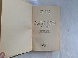 Imagen del vendedor de La venta empieza cuano el cliente dice ?no?. Traduccin castellana, prlogo y comentarios de Jaime Vicens Carri. a la venta por Librera "Franz Kafka" Mxico.