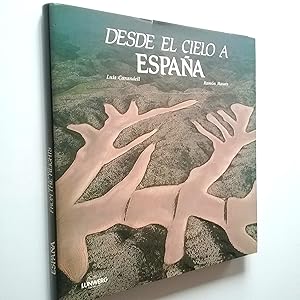 Seller image for Desde el cielo a Espaa / Spain from the heights (bilinge) for sale by MAUTALOS LIBRERA