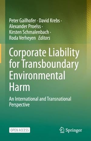 Seller image for Corporate Liability for Transboundary Environmental Harm : An International and Transnational Perspective for sale by GreatBookPrices