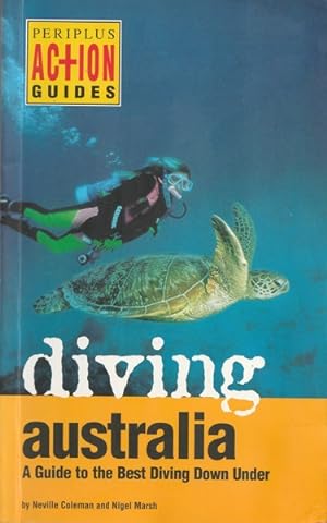 Imagen del vendedor de Diving Australia: A Guide to the Best Diving Down Under a la venta por Goulds Book Arcade, Sydney