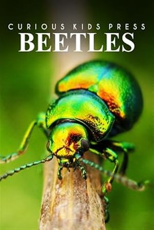 Imagen del vendedor de Beetles : Kids Book About Animals and Wildlife a la venta por GreatBookPrices