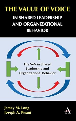 Imagen del vendedor de The Value of Voice in Shared Leadership and Organizational Behavior a la venta por moluna