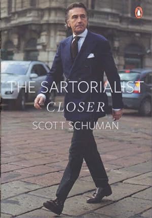 Seller image for The Sartorialist: Closer for sale by Goulds Book Arcade, Sydney