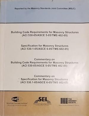 Seller image for Building Code Requirements for Masonry Structures and Specifications for Masonry Structures and Commentaries for sale by Mowrey Books and Ephemera
