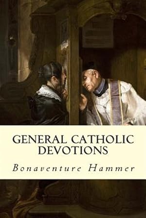 Seller image for General Catholic Devotions for sale by GreatBookPrices