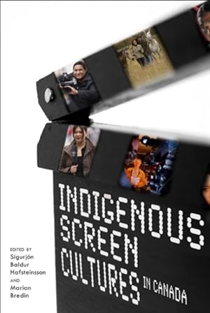 Seller image for Indigenous Screen Cultures in Canada for sale by GreatBookPrices