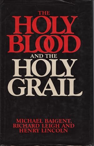 Image du vendeur pour Holy Blood, Holy Grail mis en vente par Dromanabooks