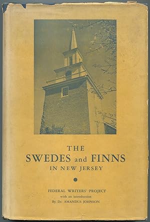 Seller image for The Swedes and Finns in New Jersey for sale by Between the Covers-Rare Books, Inc. ABAA