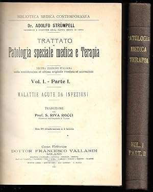 Immagine del venditore per Trattato di Patologia speciale medica e Terapia - 2 Voll. Parte I e II venduto da Sergio Trippini